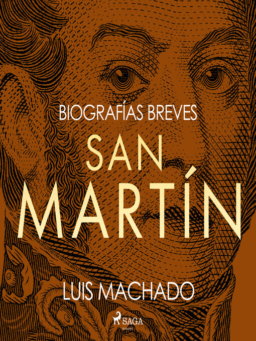 Title details for Biografías breves--San Martín by Luis Machado - Available